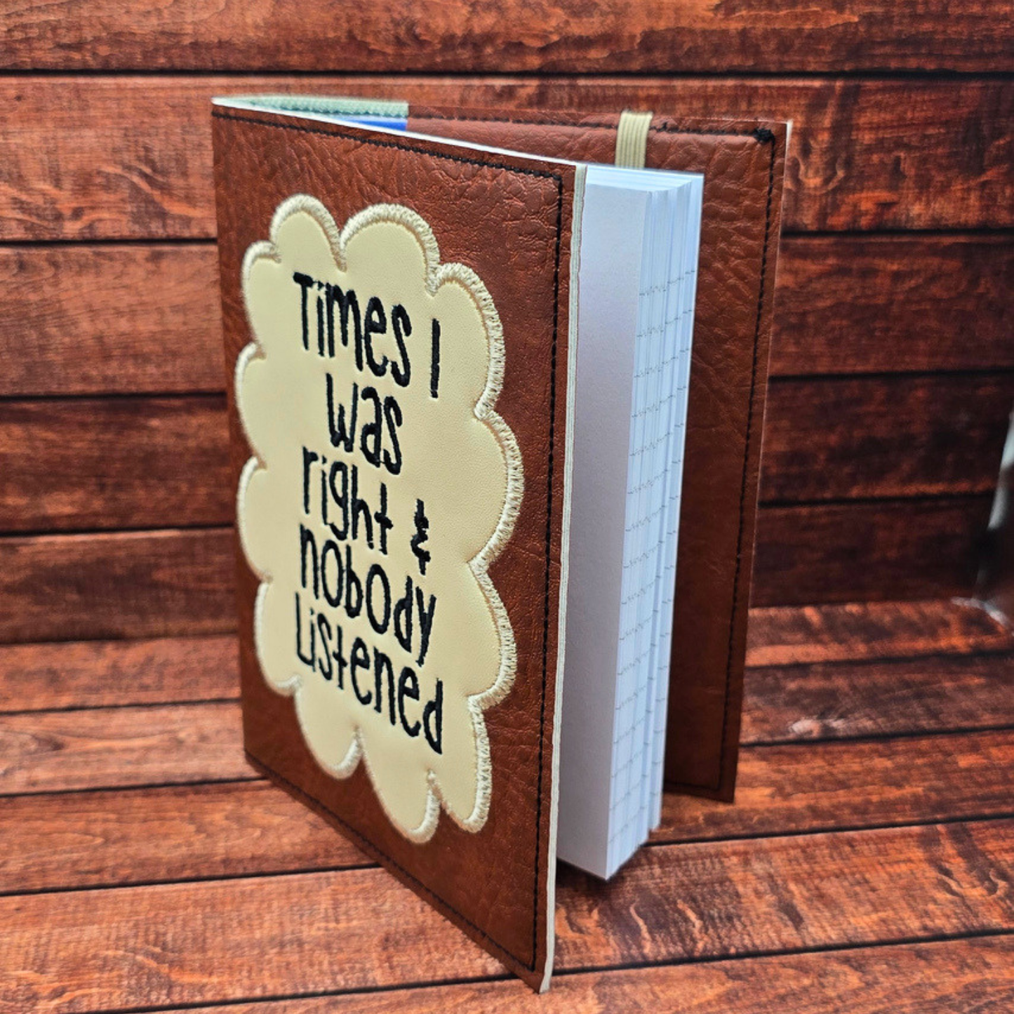 Times I Was Right | A6 Embroidered Notebook