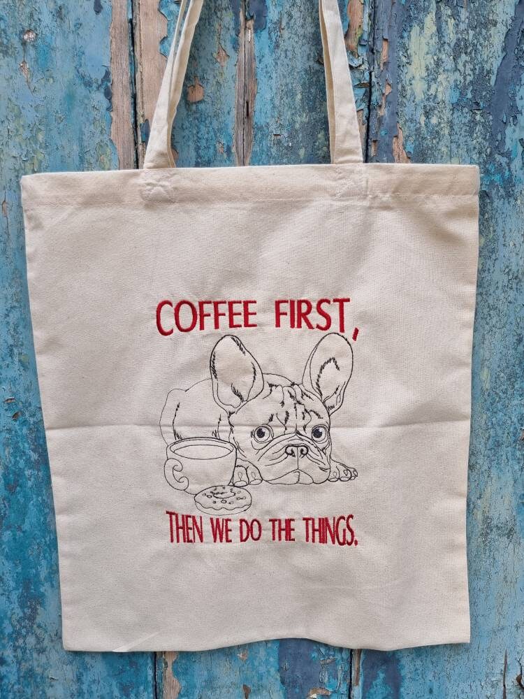 Coffee First Dog | Embroidered Tote Bag