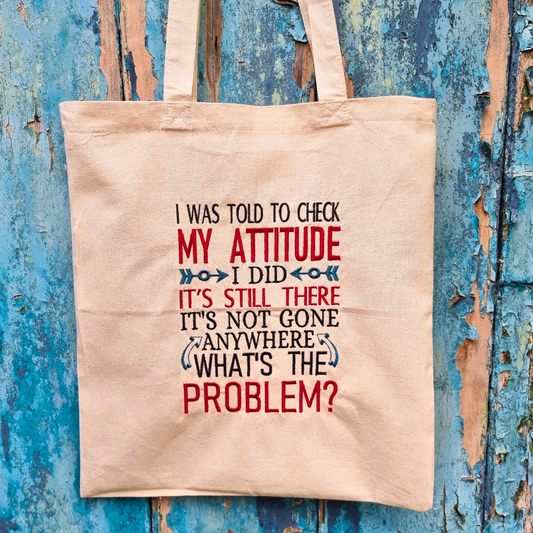 Check My Attitude | Embroidered Tote Bag