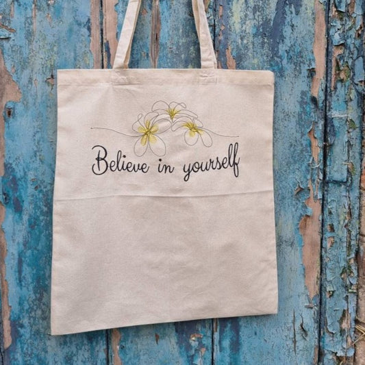 Believe in Yourself | Embroidered Tote Bag