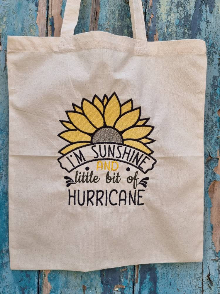I'm Sunshine and a little Hurricane | Embroidered Tote Bag